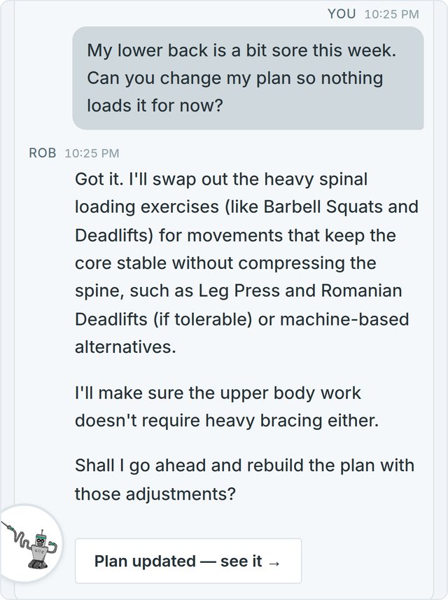 Rob's chat: asked to spare a sore lower back, he proposes the change and the plan is updated